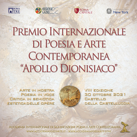 Poesia e Arte dal mondo. Apollo dionisiaco Roma 2021 celebra la rinascita della vita